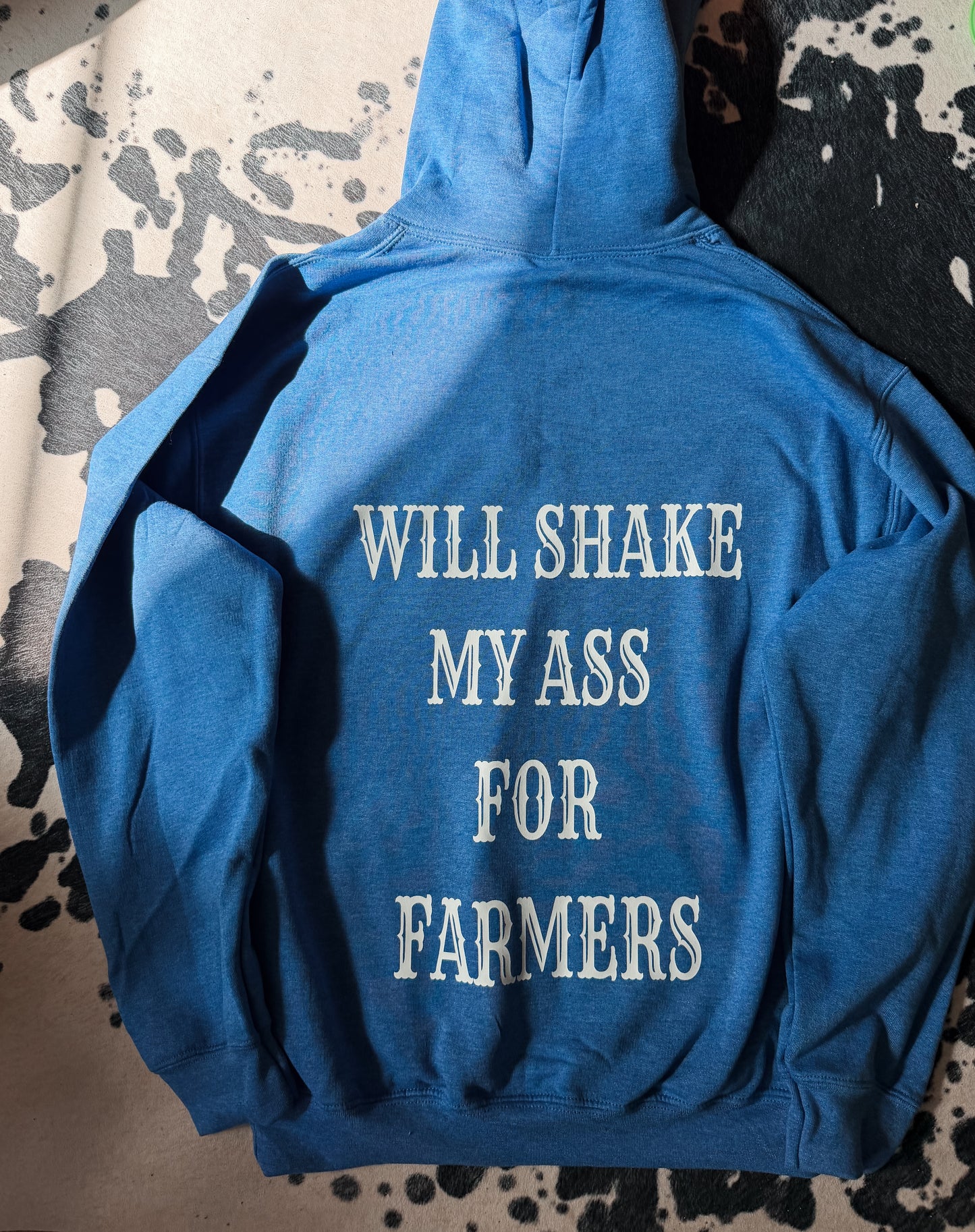 WILL SHAKE MY ASS FOR FARMERS HOODIE